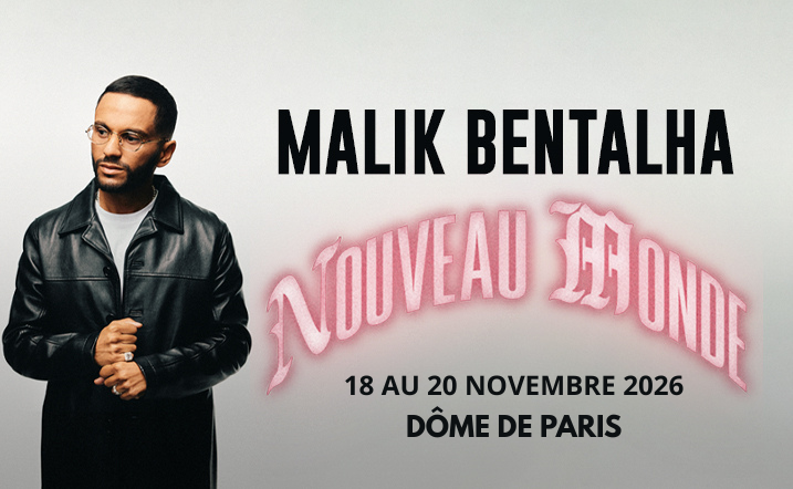 Malik Bentalha - Nouveau Monde - D&ocirc;me de Paris, Paris
